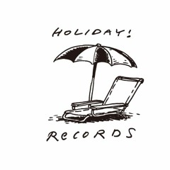 HOLIDAY! RECORDS