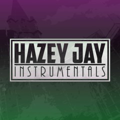 Hazey Jay Instrumentals