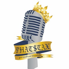 Phat $tax Productions