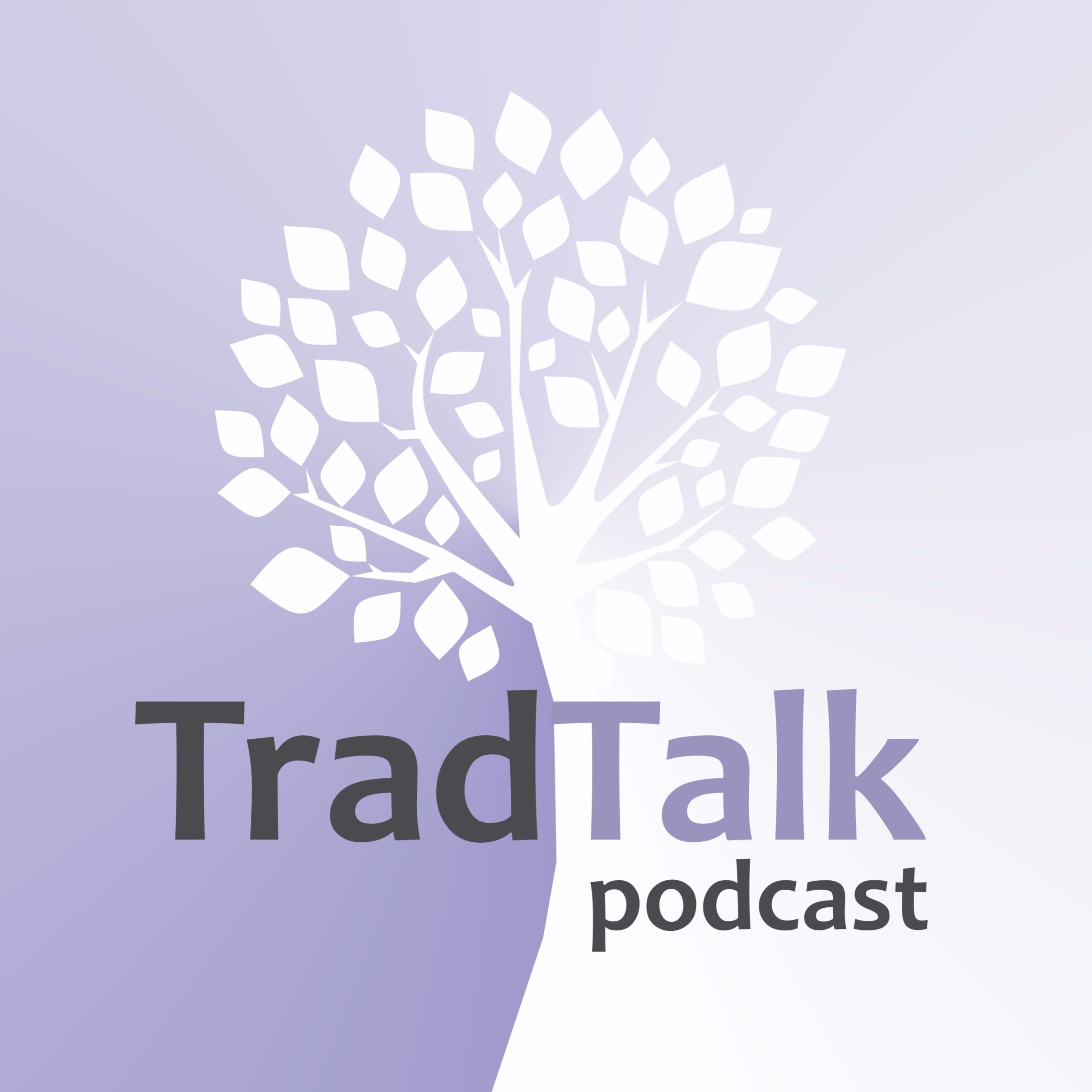 TradTalk