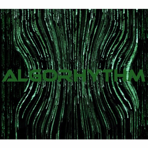 Stream Algorhythm Bootlegs© music | Listen to songs, albums, playlists ...