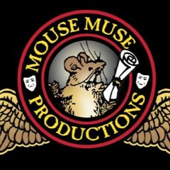 MouseMuse What A Story!