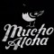 Mucho Aloha