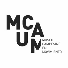 MUCAM (MUSEO CAMPESINO EN MOVIMIENTO)
