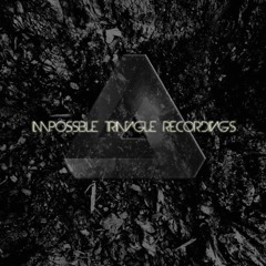 Impossible Triangle Recordings