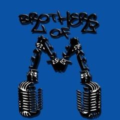 Brothers of M