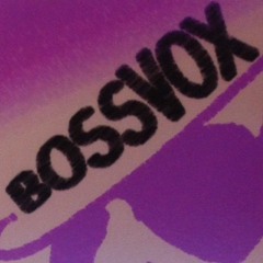 bossvox