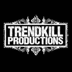 Trendkill Productions