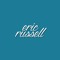 ﻿Ｅｒｉｃ  Ｒｕｓｓｅｌｌ