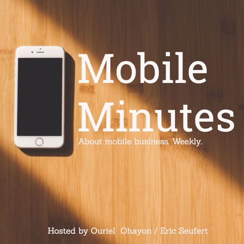 Stream Mobile Minutes Listen to podcast episodes online for free on