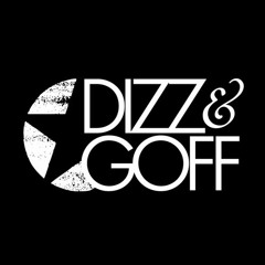Dizz & Goff
