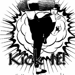 Kick It!