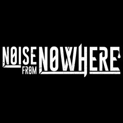 Noise From Nowhere
