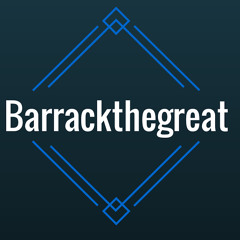 barrackthegreat