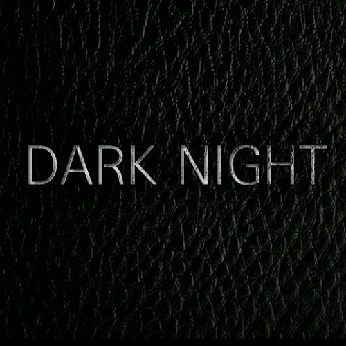 Dark night тг