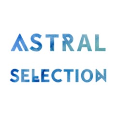 Astral Selection 💫
