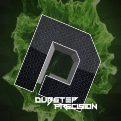 Dubstep Precision|DP