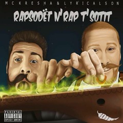 Rapsodët n'Rap t'Sotit [Explicit]