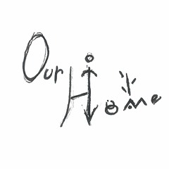 Our Home
