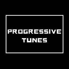 Progressive Tunes