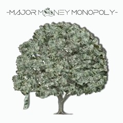 MAJOR MONEY MONOPOLY