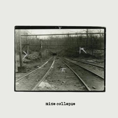 mine collapse