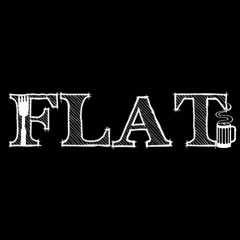 Stream Flat Music Listen To Songs Albums Playlists For Free On Soundcloud Stream Flat Music Listen To Songs Albums Playlists For Free On Soundcloud