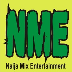 Naija Mix Entertainment