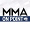 MMA On Point