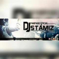 Dj Stámiz Trujillo-Perú
