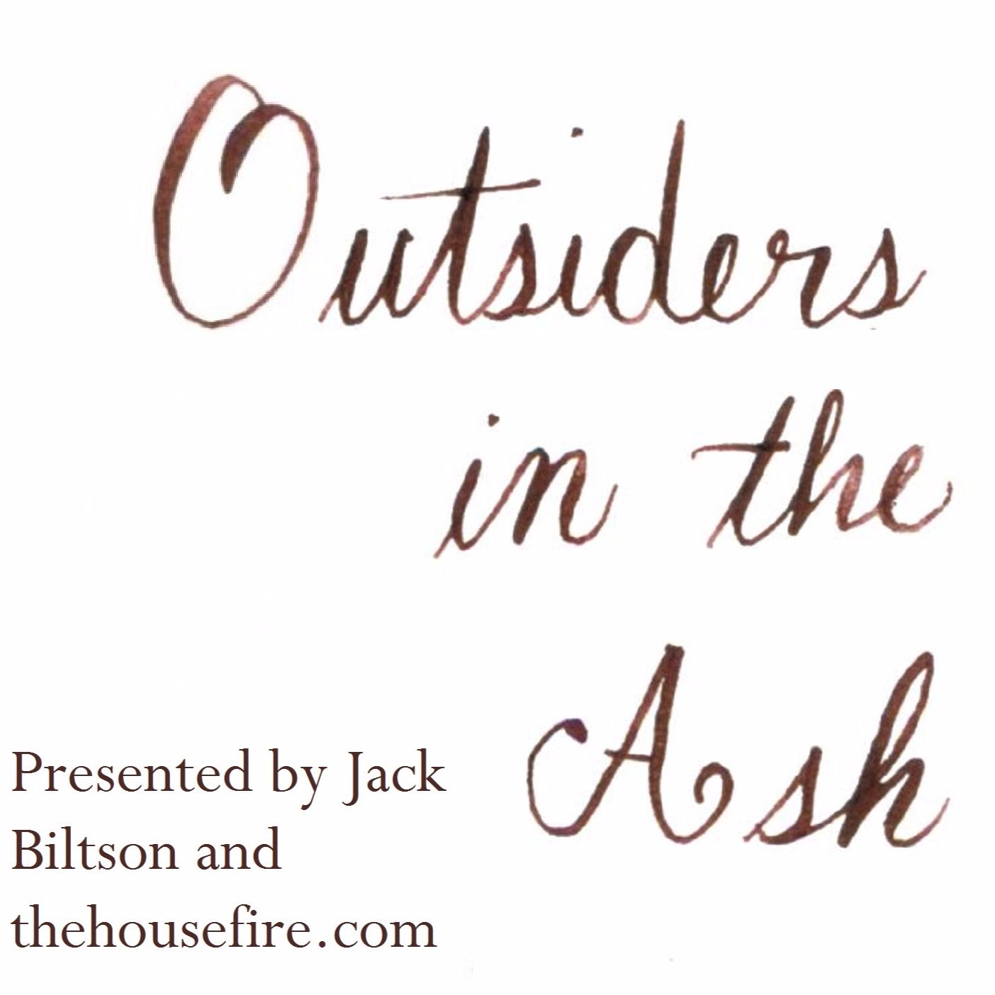 Outsiders in the Ash