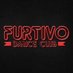 Furtivo Dance Club