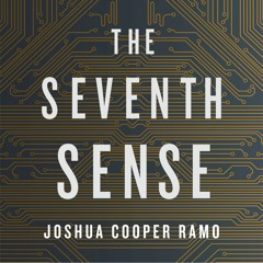 The Seventh Sense