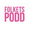 Folkets podd