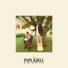 Papa Kjell & The River Cats
