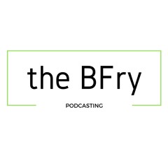 theBFry Podcasting