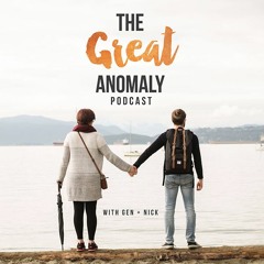 The Great Anomaly