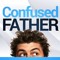 Confused Father