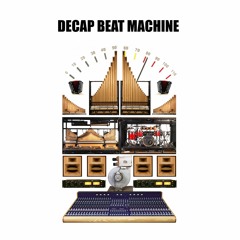 Decap Beat Machine