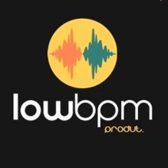 Low Bpm Produtores