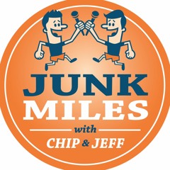 Junk Miles with Chip & Jeff