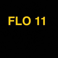 FLO 11