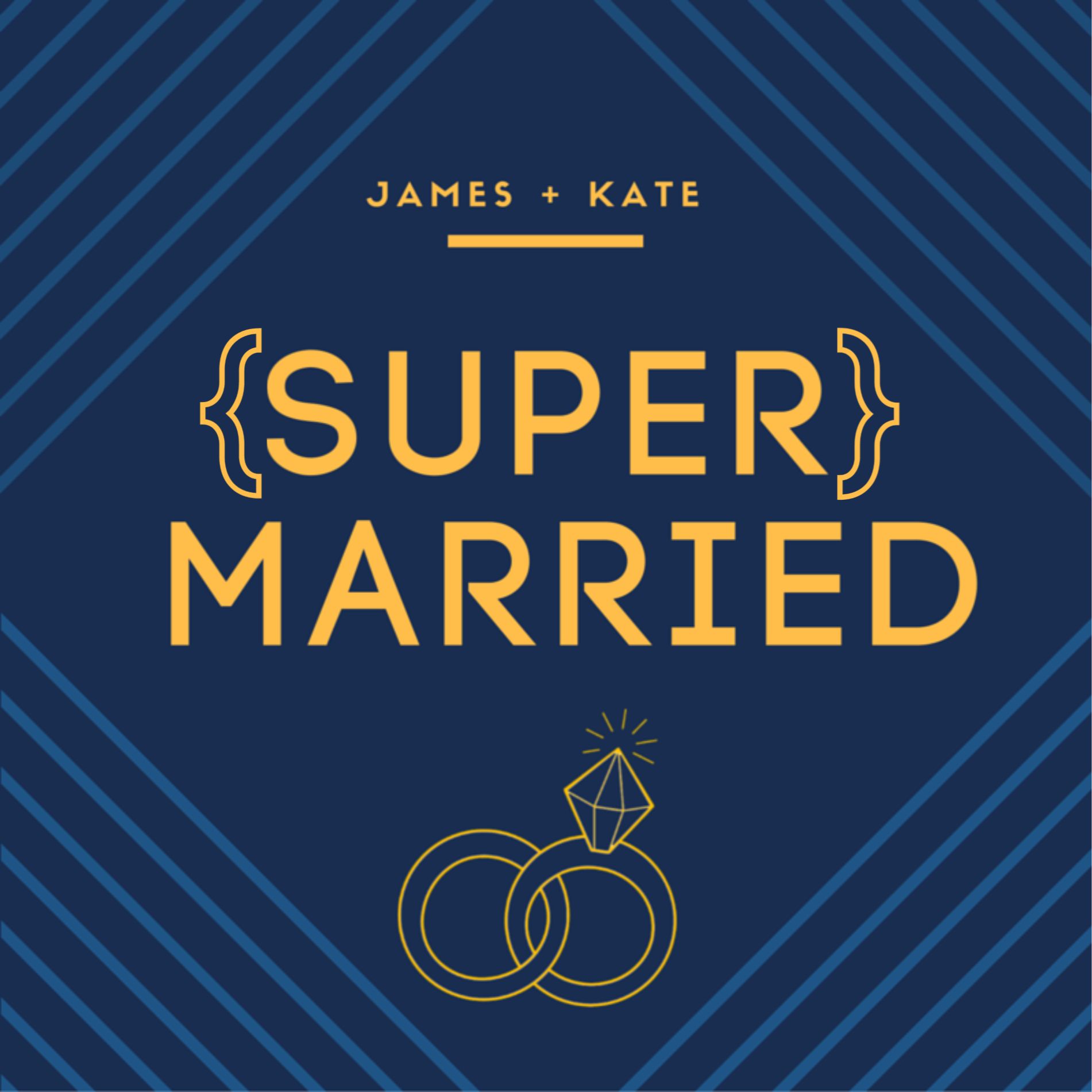 [Super] Married Podcast