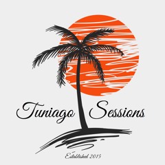 Tuniago \🌴\ Sessions