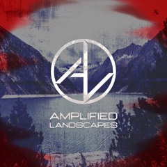 Amplified Landscapes