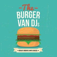The Burger Van DJs