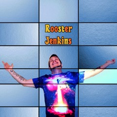 Rooster Jenkins