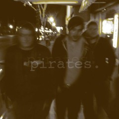Pirates