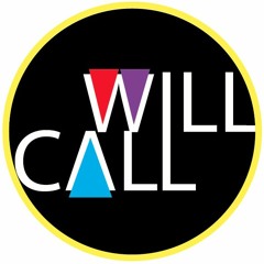 WillCall Podcast