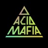 ACID MAFIA